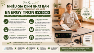 Vì Sao Nhiều Gia Đình Nhật Bản Lựa Chọn Máy Chăm Sóc Sức Khỏe Energy Tron?